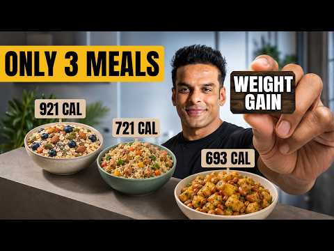 Only 3 Meal Bulk Up Diet Plan | Best Vegetarian Weight Gain Diet | Yatinder Singh
